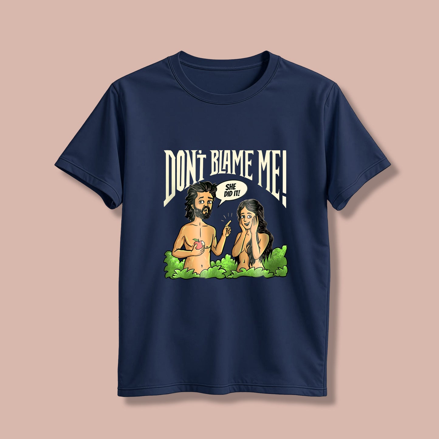 Dont' Blame me! T-Shirt!