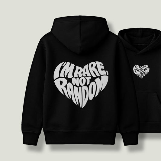 I'm Rare, Not Random - Unisex Hoodie