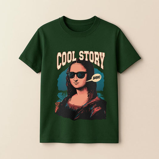 Cool Story Bro - Monalisa Unisex T-Shirt