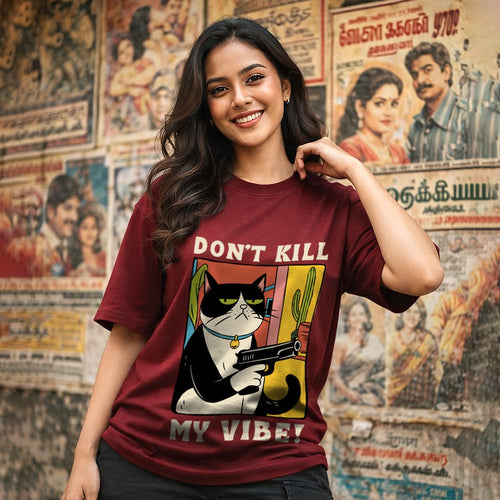 Don't Kill My Vibe - Unisex T-Shirt